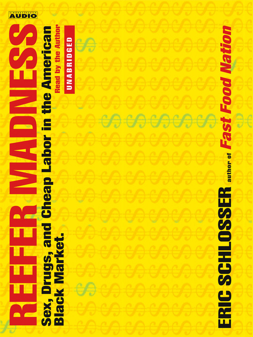 Title details for Reefer Madness by Eric Schlosser - Available